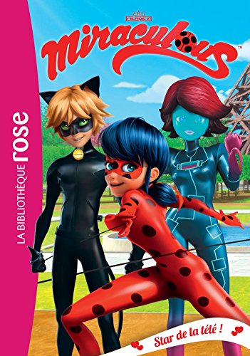 Miraculous 12 - Star de la télé ! von Hachette