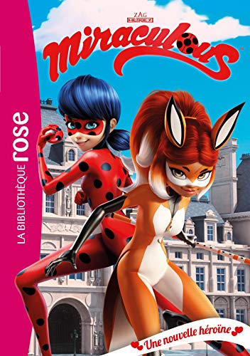 Miraculous 13 - Une nouvelle héroïne von Hachette