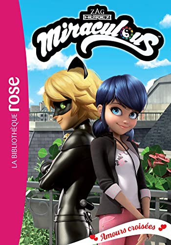 Miraculous 39 - Amours croisées von HACHETTE JEUN.
