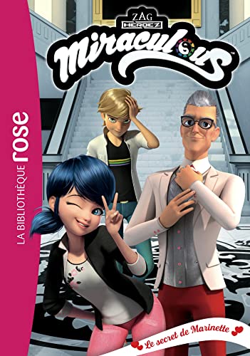 Miraculous 41 - Le secret de Marinette