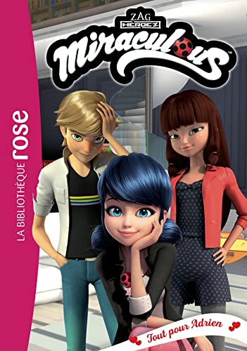 Miraculous 44 - Tout pour Adrien von HACHETTE JEUN.