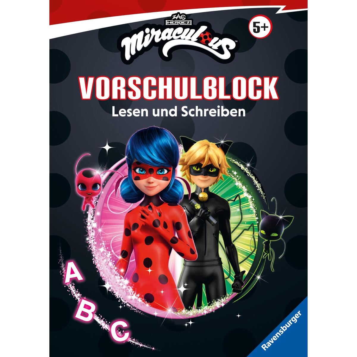 Miraculous - Mein Vorschulblock Lesen und Schreiben Miraculous - Mein Vorschulblock Lesen und Schreiben von Ravensburger Verlag