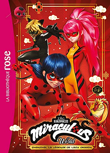 Miraculous XXL - Shanghai : La légende de Lady Dragon von HACHETTE JEUN.