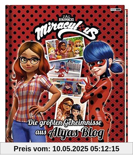 Miraculous: Die größten Geheimnisse aus Alyas Blog: Geschichtenbuch