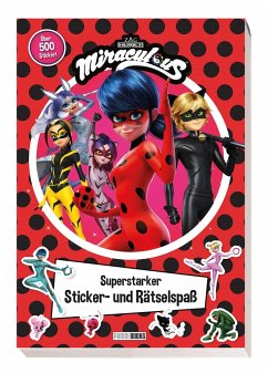 Miraculous: Superstarker Sticker- und Rätselspaß von Panini Books