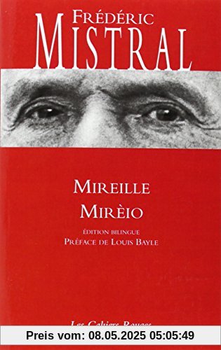 Mireille : Mirèio : Edition bilingue