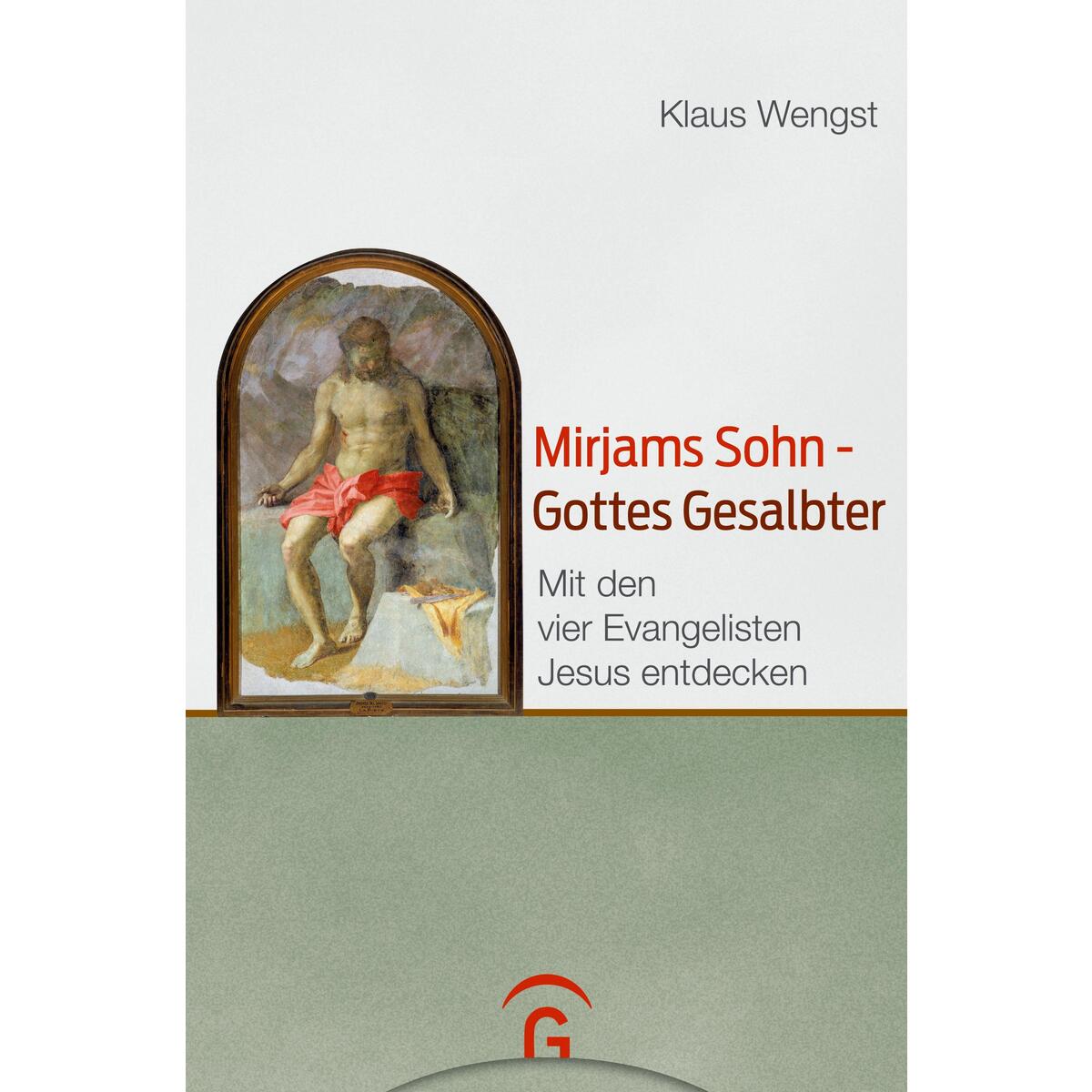 Mirjams Sohn - Gottes Gesalbter Mirjams Sohn - Gottes Gesalbter von Guetersloher Verlagshaus
