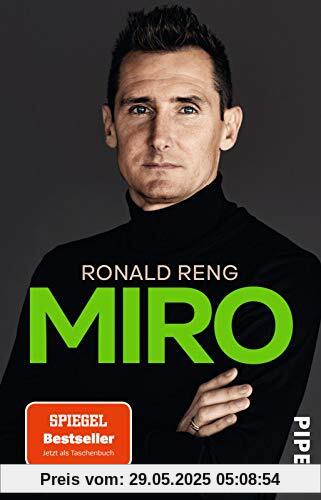 Miro: Die offizielle Biografie von Miroslav Klose - Nominiert für das Fußballbuch des Jahres 2020