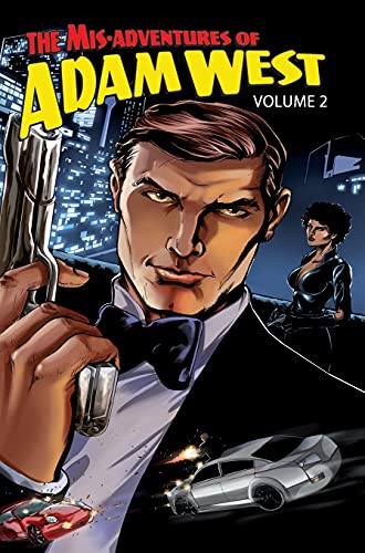 Mis-Adventures of Adam West: Volume 2 von TidalWave Productions