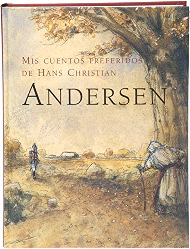 Mis Cuentos Preferidos de Hans Christian Andersen (Tiempo de clásicos, Band 1)