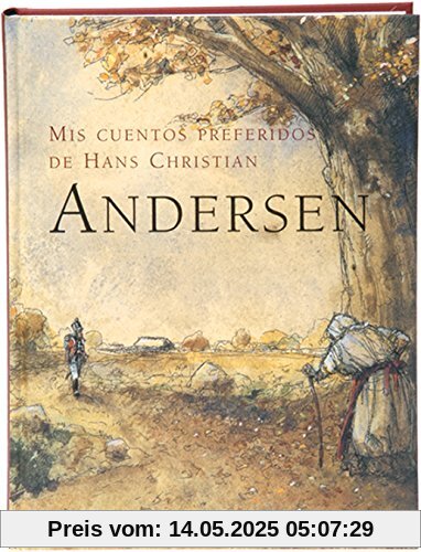 Mis Cuentos Preferidos de Hans Christian Andersen (Tiempo de clásicos)
