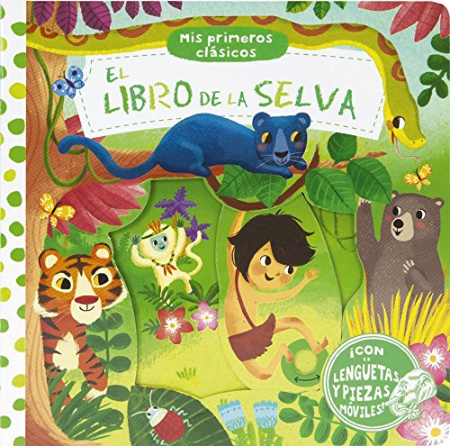 Mis primeros clásicos. El libro de la selva (Castellano - A PARTIR DE 0 AÑOS - MANIPULATIVOS (LIBROS PARA TOCAR Y JUGAR), POP-UPS - Otros libros) von EDITORIAL BRUÑO