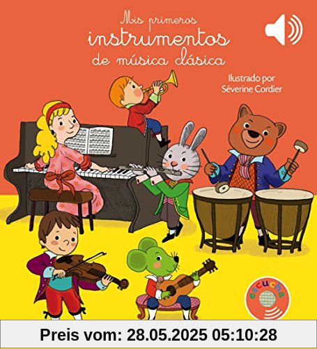 Mis primeros instrumentos de música clásica (Libros con sonido)