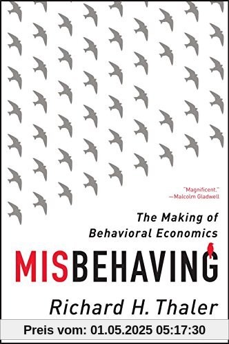 Misbehaving: The Making of Behavioral Economics