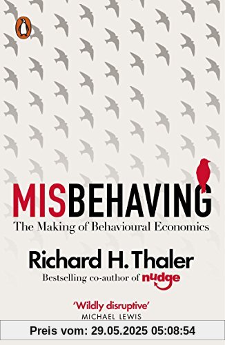 Misbehaving: The Making of Behavioural Economics