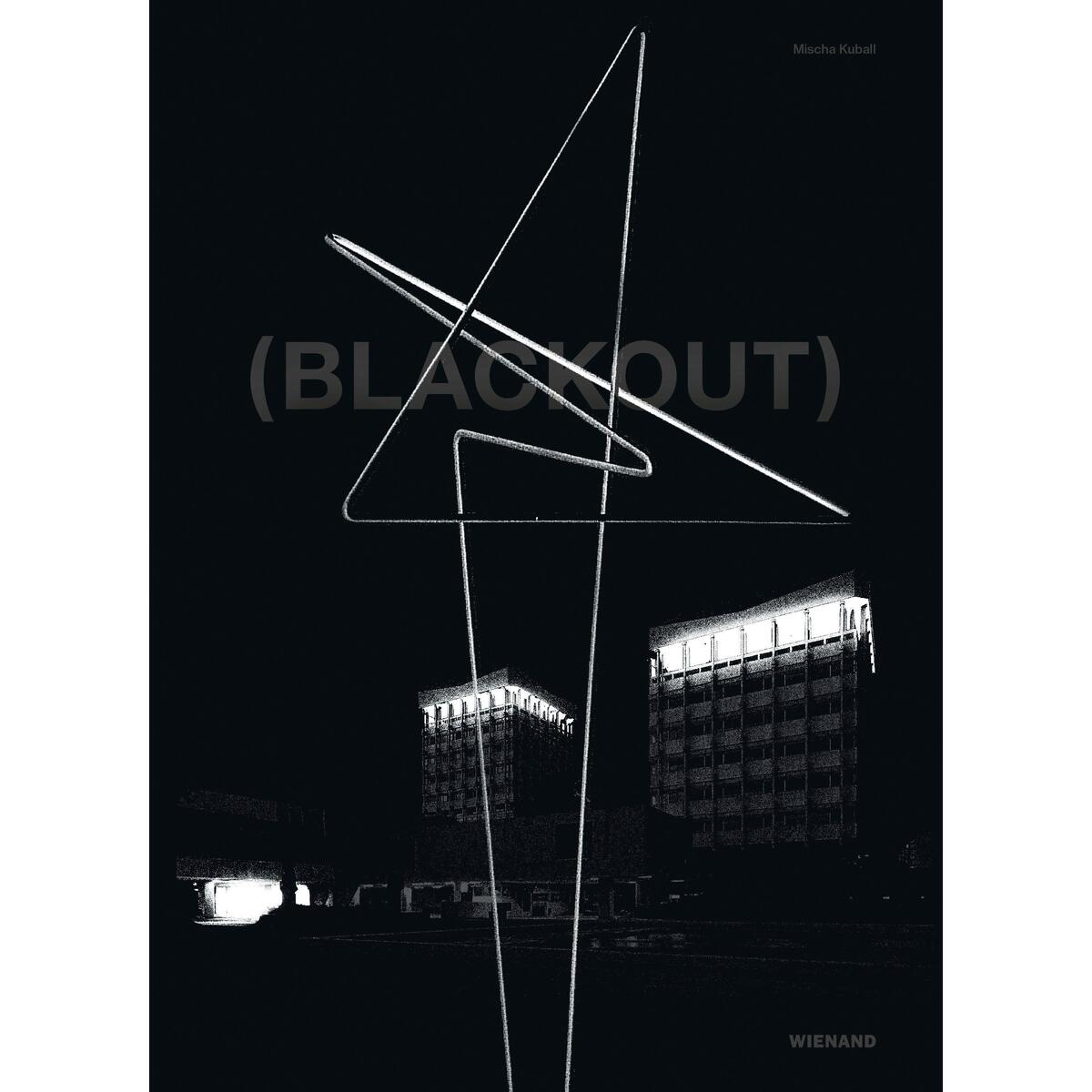 Mischa Kuball: (Blackout) von Wienand Verlag & Medien