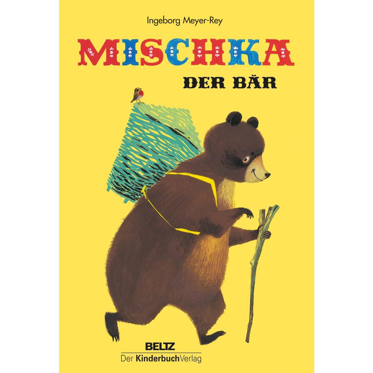 Mischka, der Bär von Kinderbuch Verlag GmbH