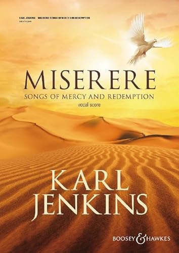 Miserere: Songs of Mercy and Redemption: Countertenor (Mezzo-Sopran), Violoncello, gemischter Chor, Streicher, Harfe und Schlagwerk. Klavierauszug.