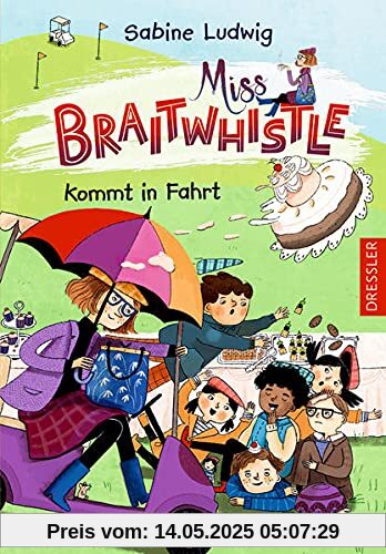 Miss Braitwhistle 2. Miss Braitwhistle kommt in Fahrt Miss Braitwhistle 2. Miss Braitwhistle kommt in Fahrt