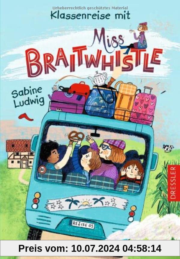 Miss Braitwhistle 5. Klassenreise mit Miss Braitwhistle