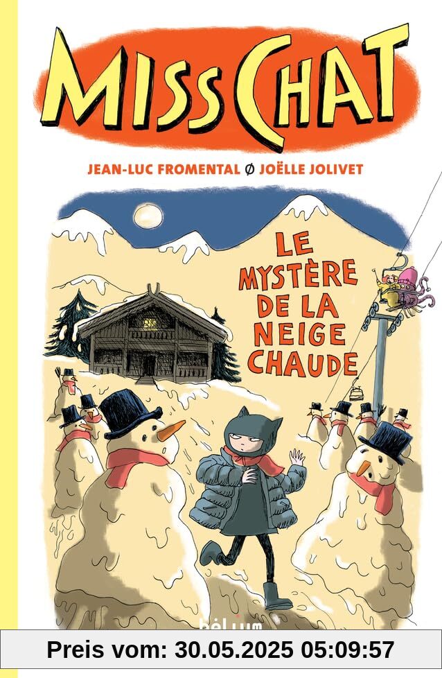 Miss Chat 3 - Le Mystère de la neige chaude