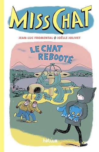 Miss Chat 4 - Le Chat rebooté von HELIUM
