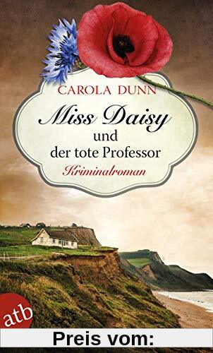 Miss Daisy und der tote Professor: Kriminalroman (Miss Daisy ermittelt, Band 7)