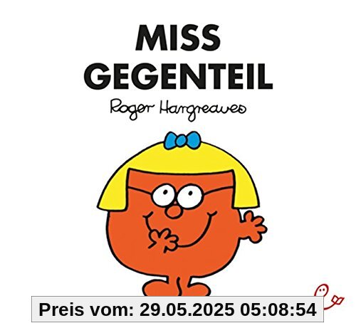 Miss Gegenteil (Mr. Men und Little Miss)