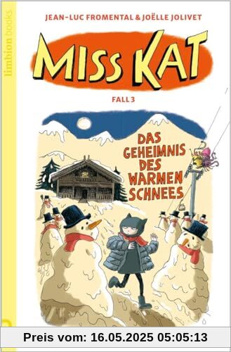 Miss Kat - Fall 3 - das Geheimnis des warmen Schnees
