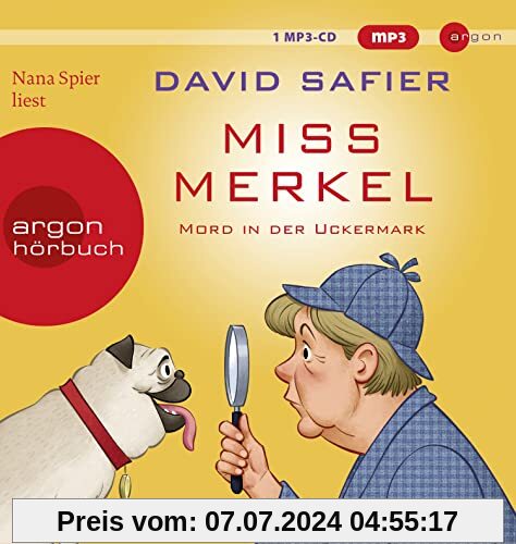 Miss Merkel: Mord in der Uckermark: Lesung. Gekürzte Ausgabe (Merkel Krimi, Band 1)