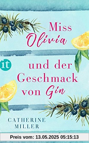 Miss Olivia und der Geschmack von Gin: Roman (insel taschenbuch)