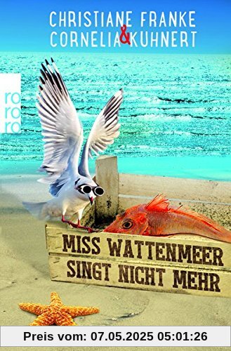 Miss Wattenmeer singt nicht mehr: Ein Ostfriesen-Krimi (Henner, Rudi und Rosa, Band 3)