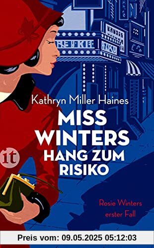 Miss Winters Hang zum Risiko: Rosie Winters erster Fall (insel taschenbuch)