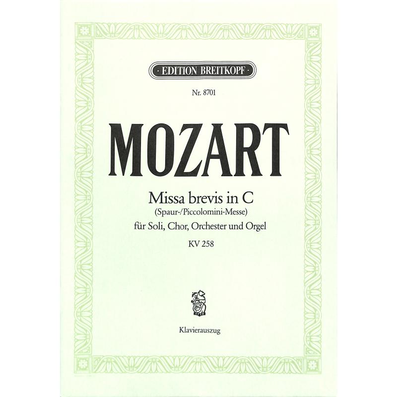 Missa brevis C-Dur KV 258 (Piccolo / Spaur Messe)