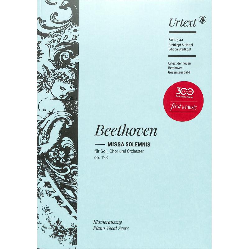Missa solemnis D-Dur op 123 Missa solemnis D-Dur op 123
