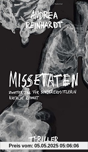 Missetaten: Zweiter Fall für Sonderermittlerin Natalie Bennett (Band)