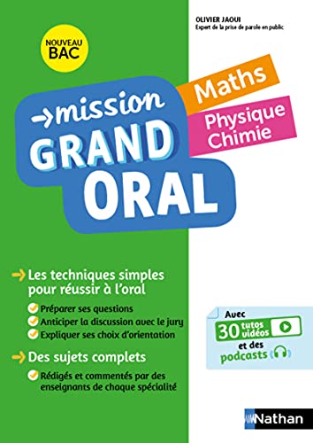 Mission Grand Oral - Maths - Physique Chimie von NATHAN