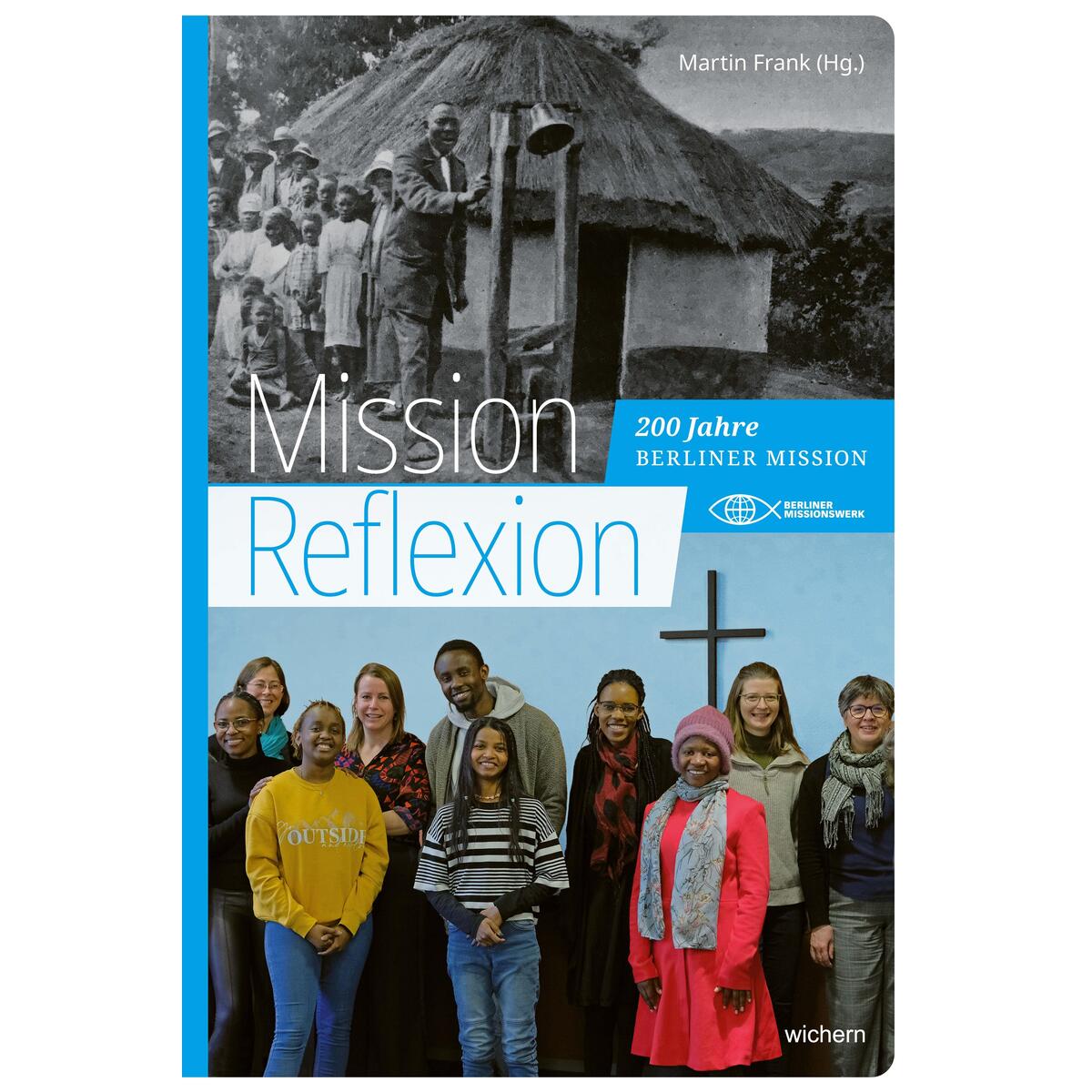 Mission: Reflexion von Wichern Verlag