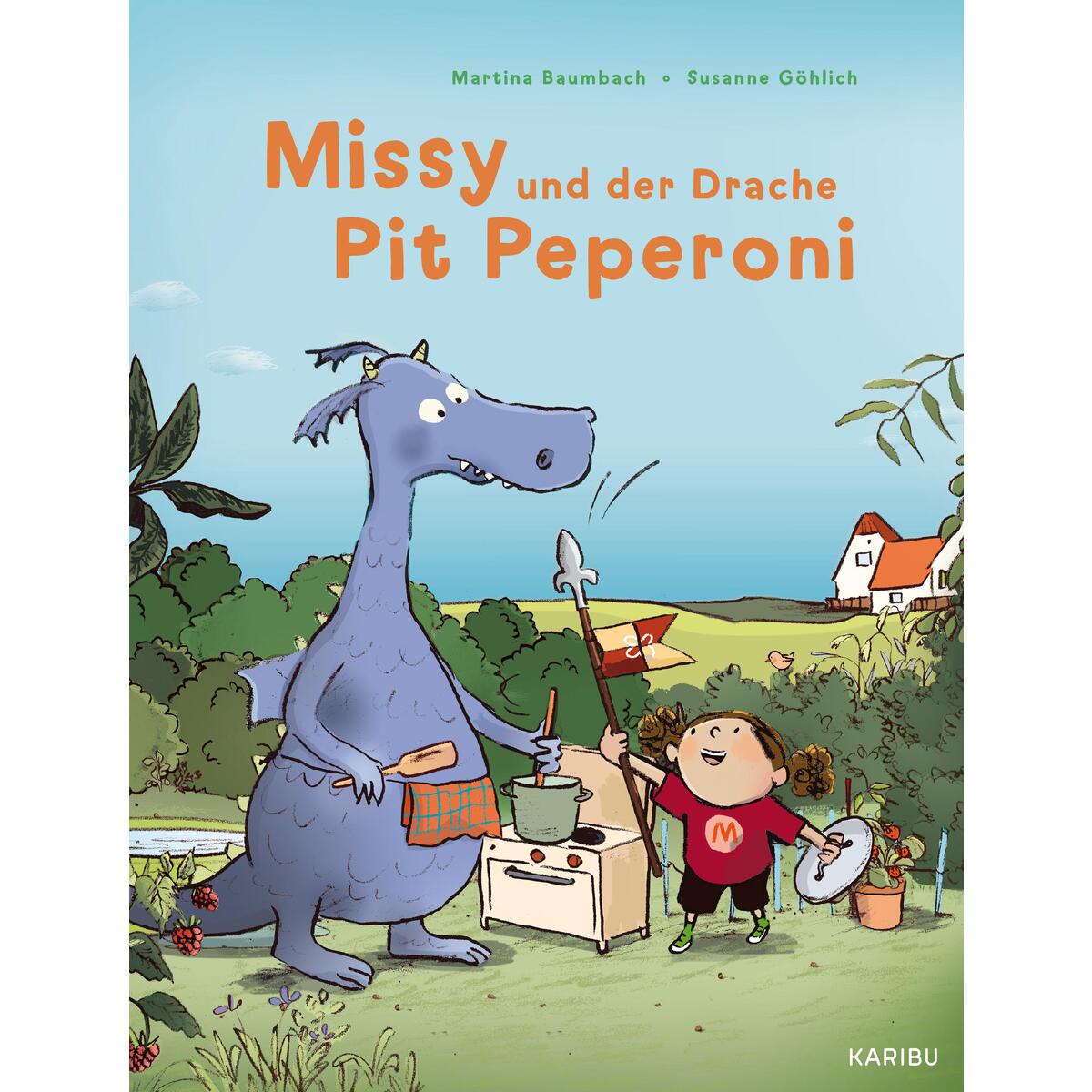 Missy und der Drache Pit Peperoni Missy und der Drache Pit Peperoni von Karibu