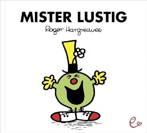 Mister Lustig Mister Lustig