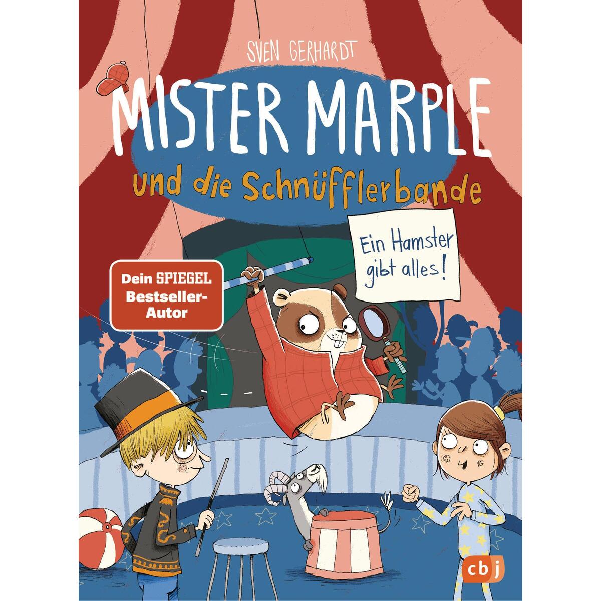 Mister Marple und die Schnüfflerbande - Ein Hamster gibt alles! Mister Marple und die Schnüfflerbande - Ein Hamster gibt alles! von cbj