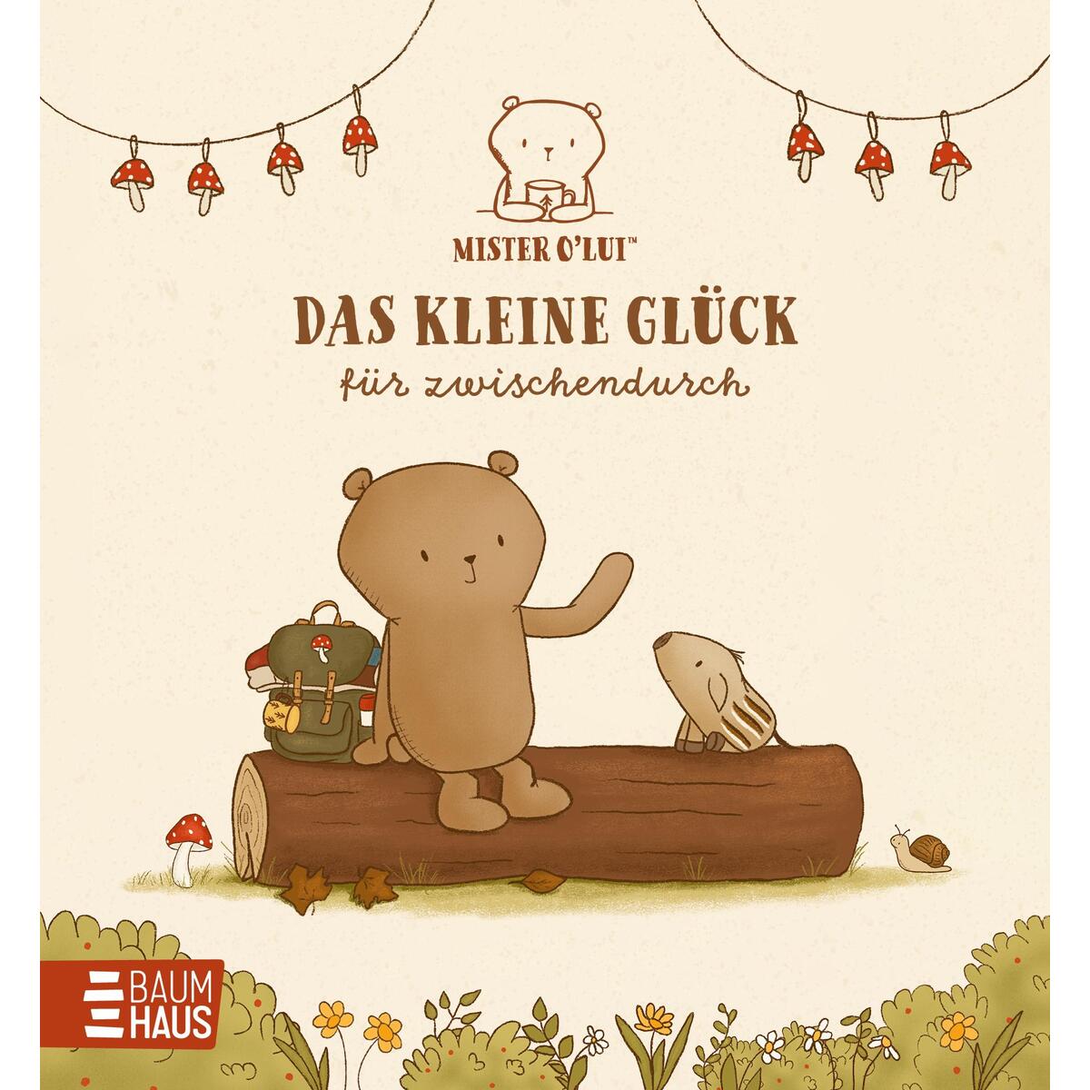 Mister O'Lui Tischkalender 2026 - Das kleine Glück für zwischendurch Mister O'Lui Tischkalender 2026 - Das kleine Glück für zwischendurch von Baumhaus Verlag GmbH
