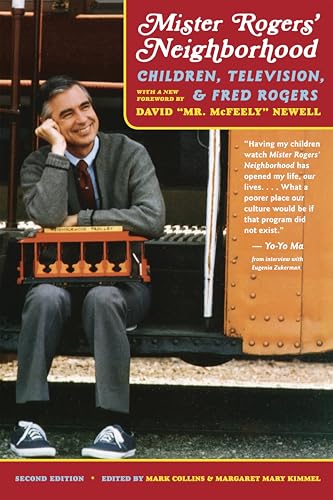 Mister Rogers' Neighborhood, 2nd Edition: Children, Television, and Fred Rogers von University of Pittsburgh Press