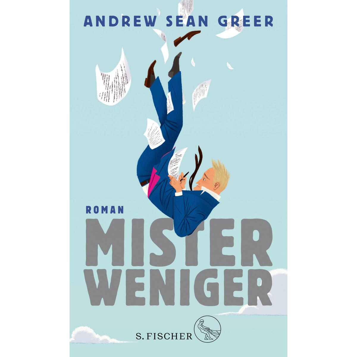 Mister Weniger Mister Weniger von FISCHER, S.