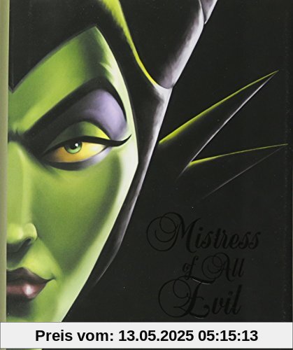 Mistress of All Evil: A Tale of the Dark Fairy (Villains, Band 4)