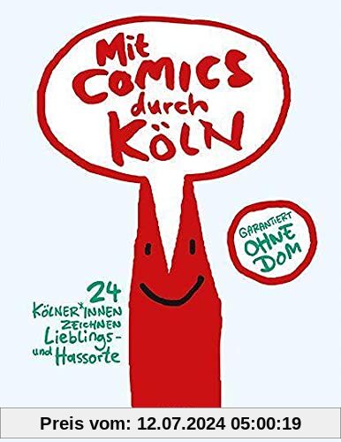 Mit Comics durch Köln