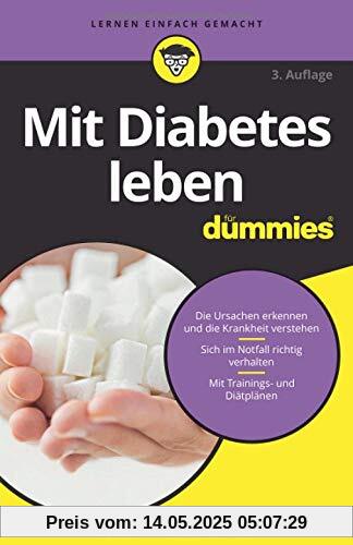 Mit Diabetes leben für Dummies