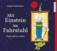 Mit Einstein im Fahrstuhl von Audio Media Verlag