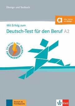 Mit Erfolg zum Deutsch-Test für den Beruf A2. Übungs- und Testbuch mit digitalen Extras von Klett Sprachen / Klett Sprachen GmbH