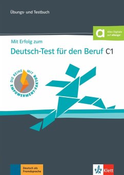 Mit Erfolg zum Deutsch-Test für den Beruf C1. Übungs- und Testbuch + Online von Klett Sprachen / Klett Sprachen GmbH